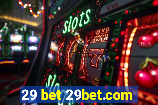 29 bet 29bet.com